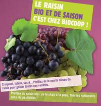 LE RAISIN BIO ET DE SAISON, C'EST CHEZ BIOCOOP LE RAISIN BIO ET DE SAISON, C'EST CHEZ BIOCOOP