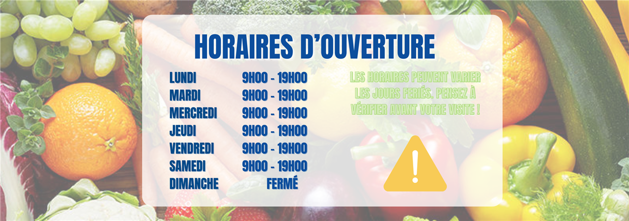Horaires d'ouverture