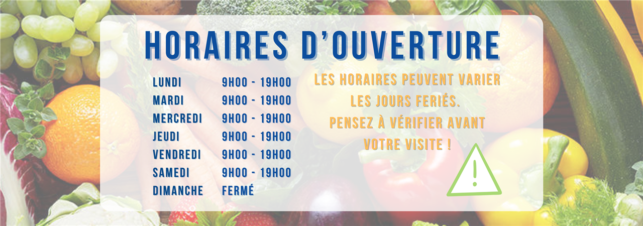 Horaires d'ouverture